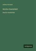 Reichs-Gesetzblatt Reichs-Gesetzblatt