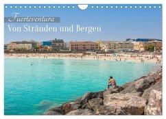Fuerteventura - Von Stränden und Bergen (Wandkalender 2026 DIN A4 quer), CALVENDO Monatskalender Fuerteventura - Von Stränden und Bergen (Wandkalender 2026 DIN A4 quer), CALVENDO Monatskalender