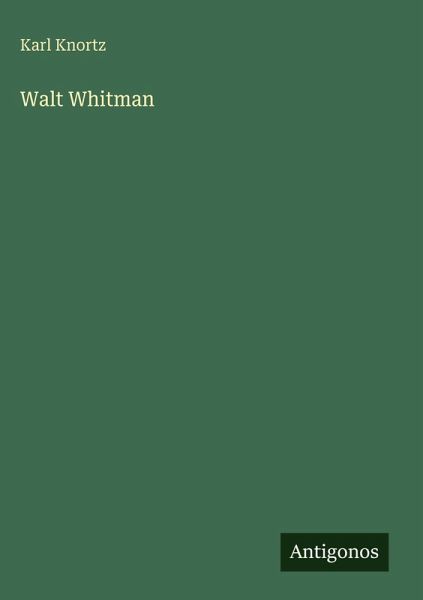 Walt Whitman Walt Whitman
