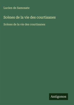 Cover Scènes de la vie des courtisanes