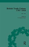 British Trade Unions, 1707-1918, Part I, Volume 2 British Trade Unions, 1707-1918, Part I, Volume 2