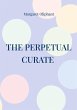 The Perpetual Curate - Bild 1