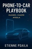 Phone-to-Car Playbook Phone-to-Car Playbook