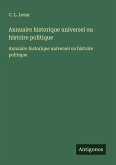Annuaire historique universel ou histoire politique