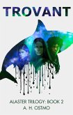 Trovant (The Alaster Series, #2) (eBook, ePUB)