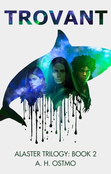 Trovant (The Alaster Series, #2) (eBook, ePUB)