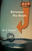 Between The Beats (eBook, ePUB) Between The Beats (eBook, ePUB)