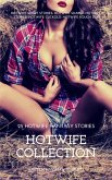 HotWife Collection: 25 HotWife Fantasy Stories (eBook, ePUB)