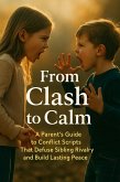 From Clash to Calm (eBook, ePUB)