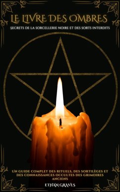 Le Livre Des Ombres (eBook, ePUB) - Graves, Ethan; A. I. Le Livre Des Ombres (eBook, ePUB) - Graves, Ethan; A. I.