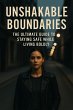 Unshakable Boundaries: The Ultimate... - Bild 1