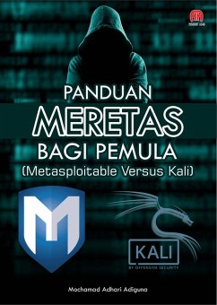 Panduan Meretas Bagi Pemula (eBook, ePUB) - Adhari, Mochamad