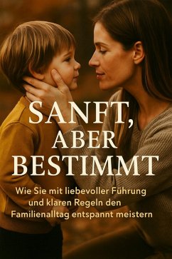Cover Sanft, aber bestimmt (eBook, ePUB)