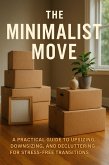 The Minimalist Move (eBook, ePUB)