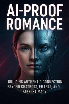 AI-Proof Romance (eBook, ePUB) - Collins, Isabelle AI-Proof Romance (eBook, ePUB) - Collins, Isabelle