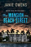 The Mansion On Beach Street (eBook, ePUB)