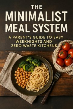 Cover The Minimalist Meal System (eBook, ePUB)