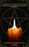 Das Buch Der Schatten (eBook, ePUB) Das Buch Der Schatten (eBook, ePUB)