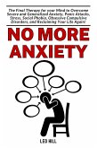 No More Anxiety (eBook, ePUB) No More Anxiety (eBook, ePUB)