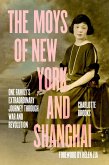 The Moys of New York and Shanghai (eBook, ePUB)