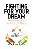 Fighting for your Dream (eBook, ePUB)