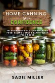 Home Canning with Confidence (eBook, ePUB) Home Canning with Confidence (eBook, ePUB)