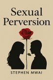 Sexual Perversion (eBook, ePUB) Sexual Perversion (eBook, ePUB)