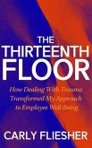 The Thirteenth Floor (eBook, ePUB)