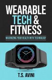 Wearable Tech & Fitness (eBook, ePUB)