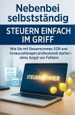 Nebenbei selbstständig Steuern einfach im Griff (eBook, ePUB)