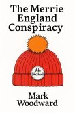 The Merrie England Conspiracy (eBook, ePUB)