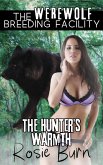 The Hunter's Warmth (Werewolf Breeding Facility) (eBook, ePUB)