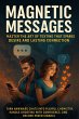 Magnetic Messages: Master the Art of... - Bild 1