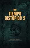 Tiempos distópicos v2 (eBook, ePUB)
