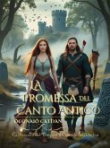 La Promessa del Canto Antico (eBook, ePUB)