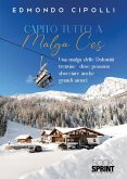 Capitò tutto a Malga Ces (eBook, ePUB) Capitò tutto a Malga Ces (eBook, ePUB)