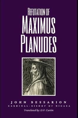 Refutation of Maximus Planudes (eBook, ePUB) Refutation of Maximus Planudes (eBook, ePUB)