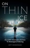 On Thin Ice (eBook, ePUB)