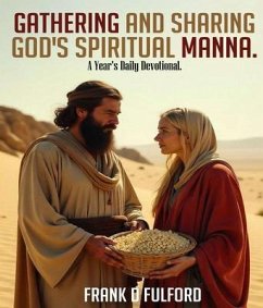 Cover GATHERING AND SHARING GOD'S SPIRITUAL MANNA (eBook, ePUB)