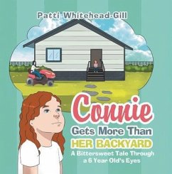 Cover Connie Gets More Than HER BACKYARD (eBook, ePUB)