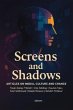 Screens and Shadows   Articles on... - Bild 1