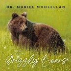 Advice from the Grizzly Bears (eBook, ePUB)