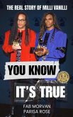 You Know It's True (eBook, ePUB) You Know It's True (eBook, ePUB)