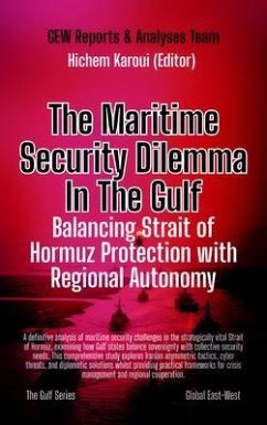 Cover The Maritime Security Dilemma In The Gulf (eBook, ePUB)