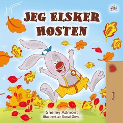 Jeg Elsker Høsten (Norwegian Bedtime Collection) (eBook, ePUB) Jeg Elsker Høsten (Norwegian Bedtime Collection) (eBook, ePUB)