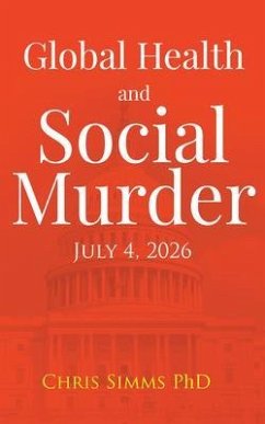 Cover Global Health and Social Murder (eBook, ePUB)