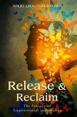 Release & Reclaim (eBook, ePUB)