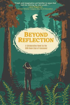 Beyond Reflection (eBook, ePUB) - of Vancouver, BWB Book Club