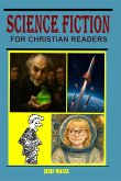 Science Fiction for Christian Readers (Stories for Christian Readers, #5) (eBook, ePUB)