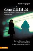 Sono rinata (eBook, ePUB)